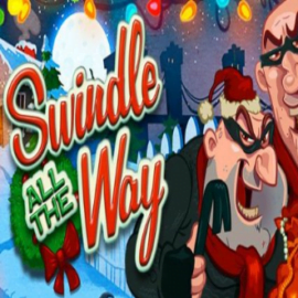 Swindle all the Way Slot