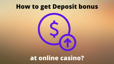 How to Claim for Deposit Bonus at Online Casino