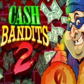 Cash Bandits 2 Slot