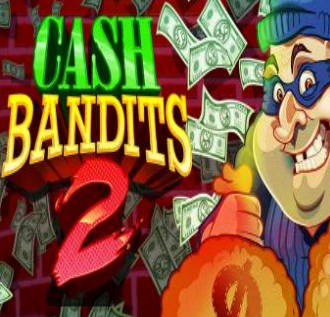 Cash Bandits 2 Slot